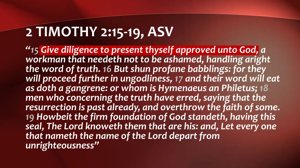 2 timothy 2 15 19 asv