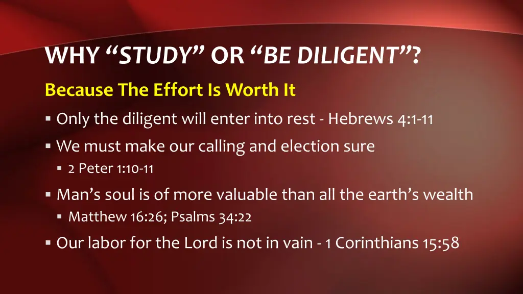 why study or be diligent 1