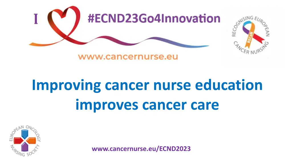 improving cancer nurse education improves cancer