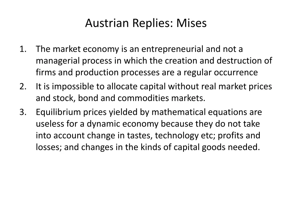 austrian replies mises