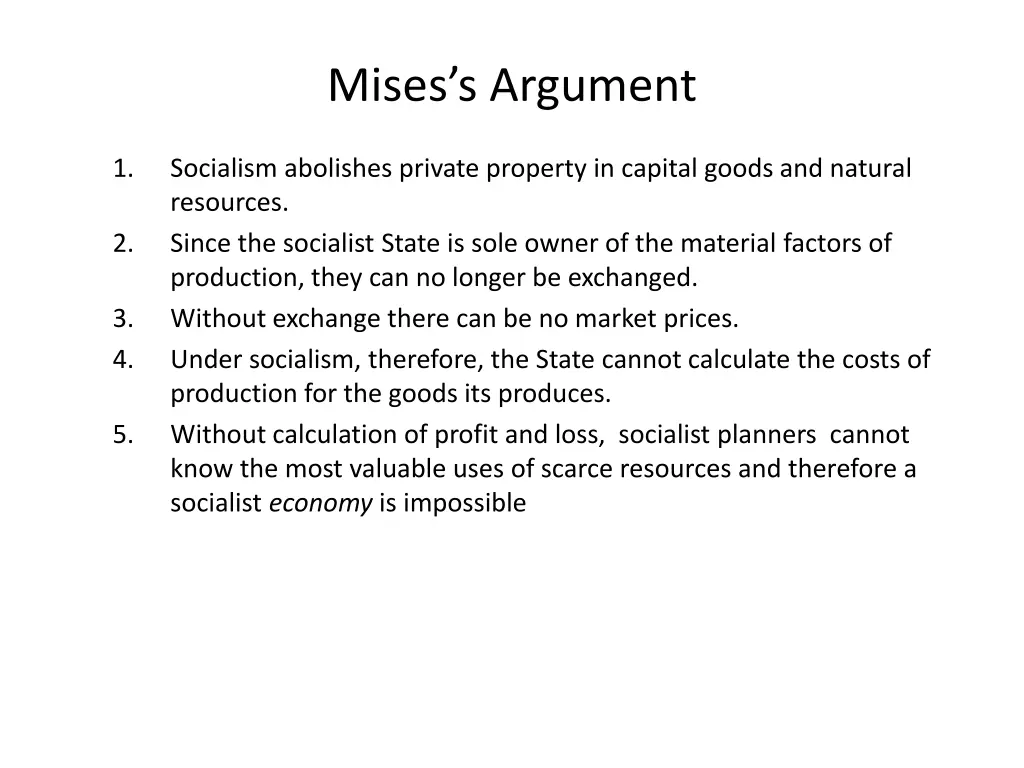 mises s argument