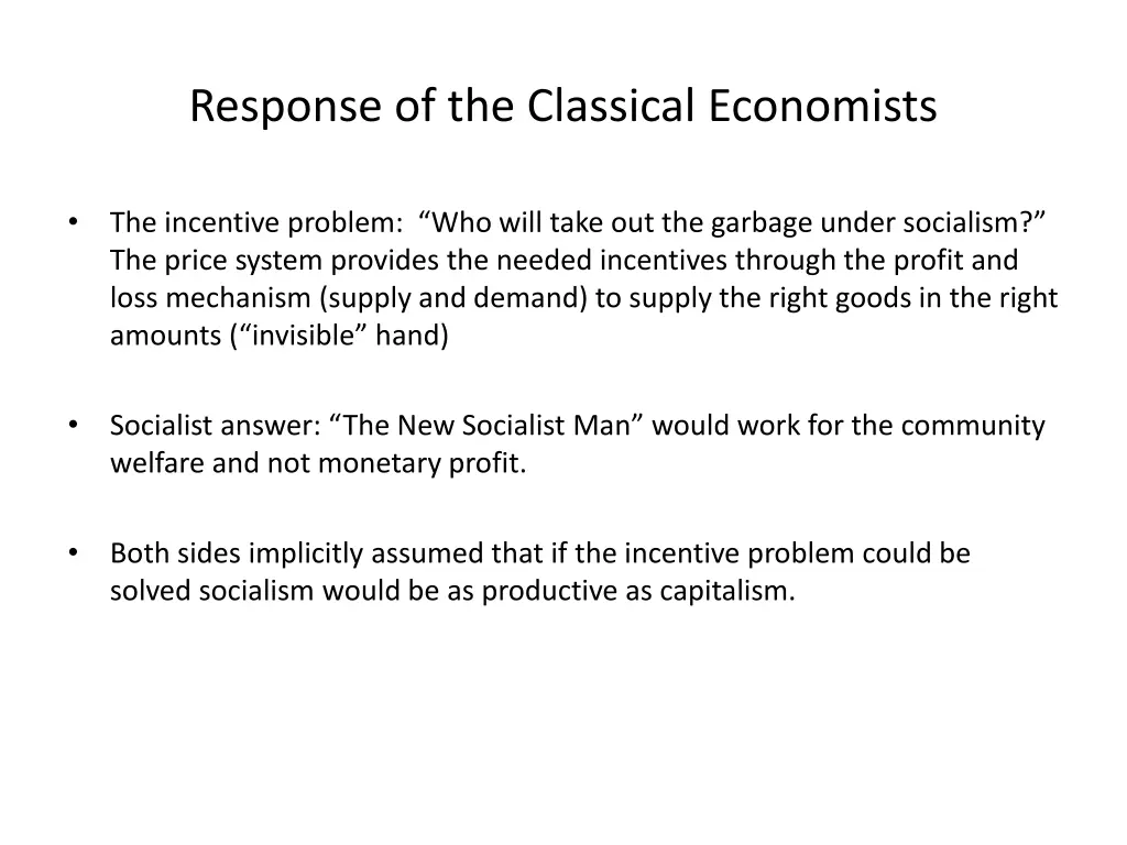 response of the classical economists