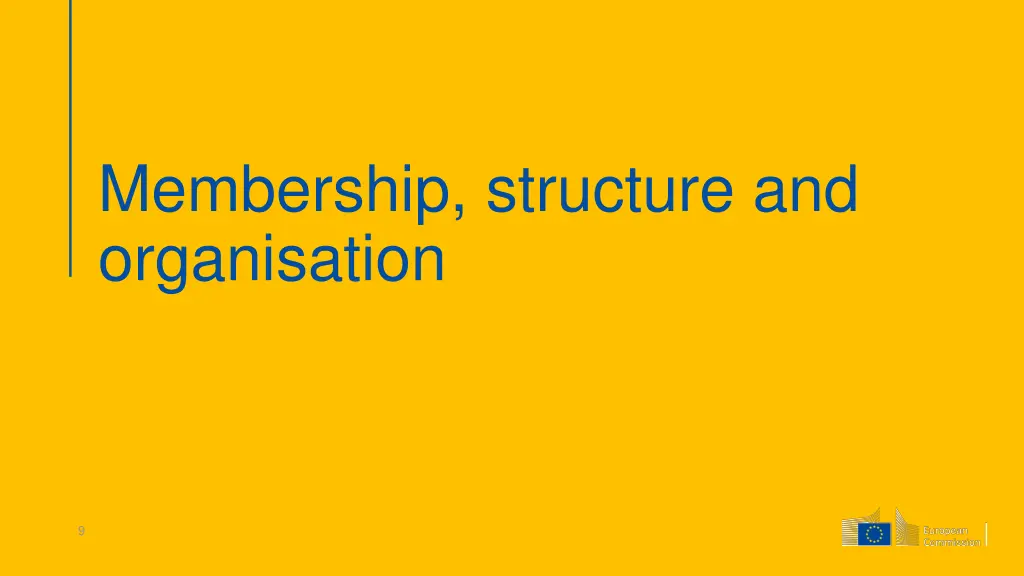 membership structure and organisation