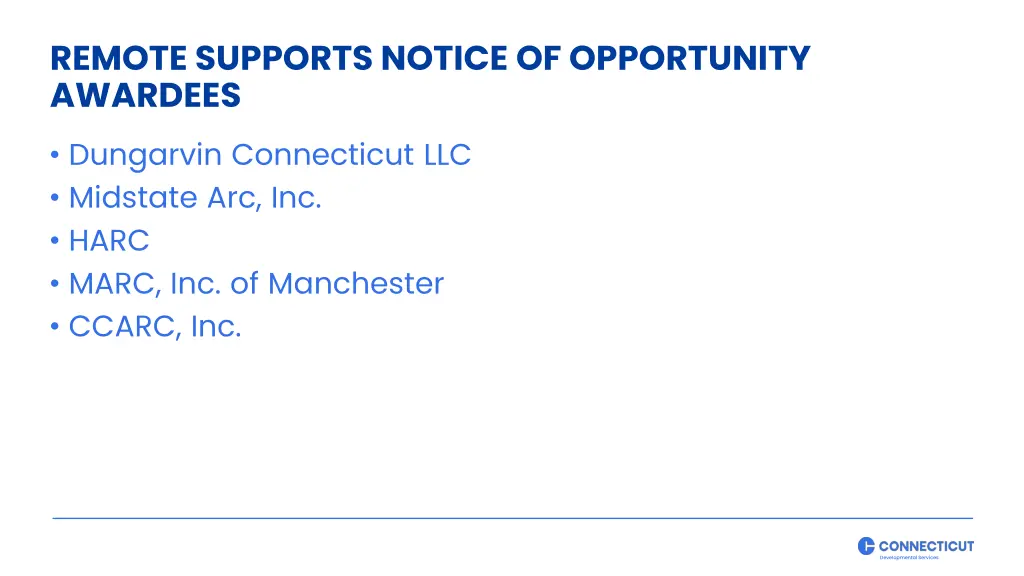 remote supports notice of opportunity awardees