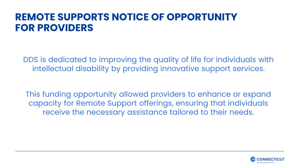 remote supports notice of opportunity