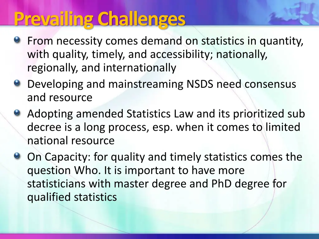 prevailing challenges from necessity comes demand