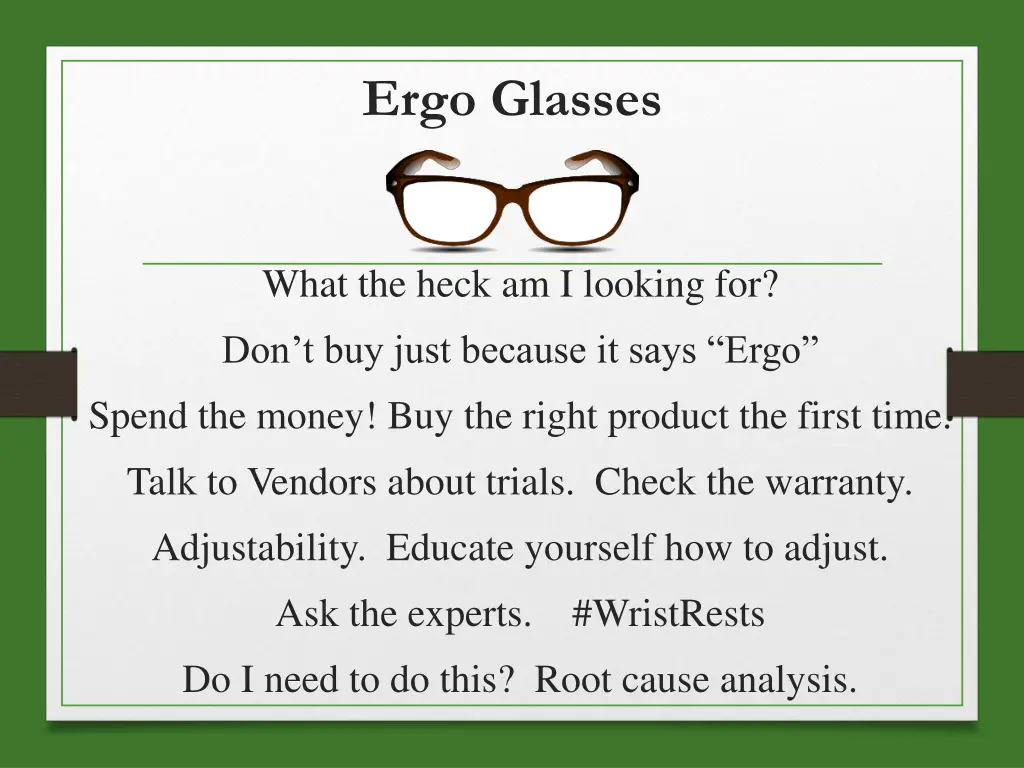 ergo glasses