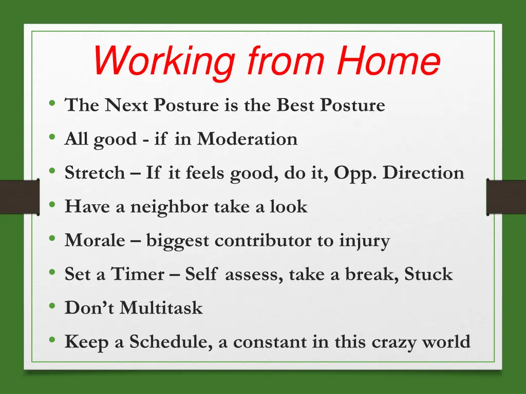 working from home the next posture is the best