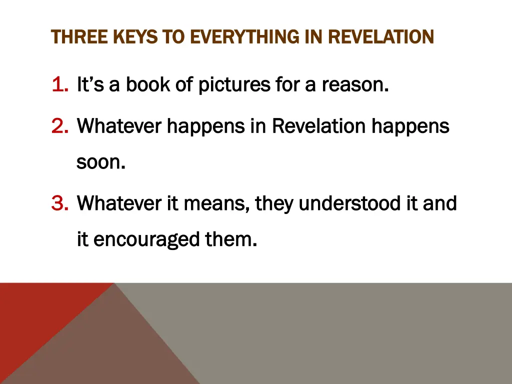 three keys to everything in revelation three keys