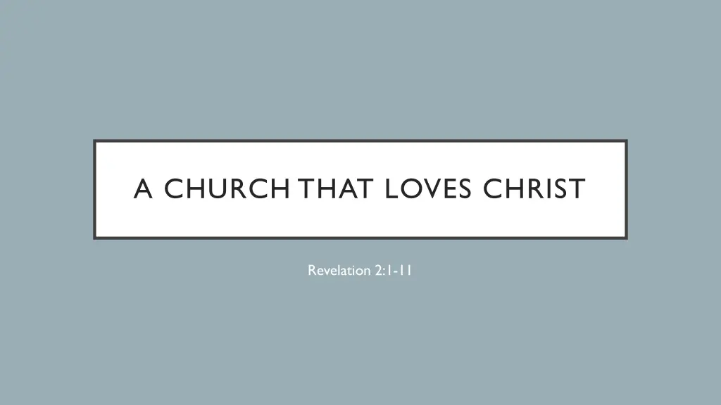 a church that loves christ