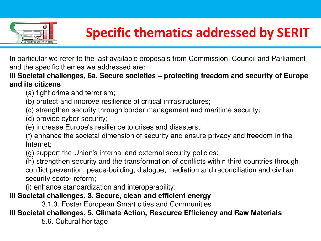 specific thematics addressed by serit