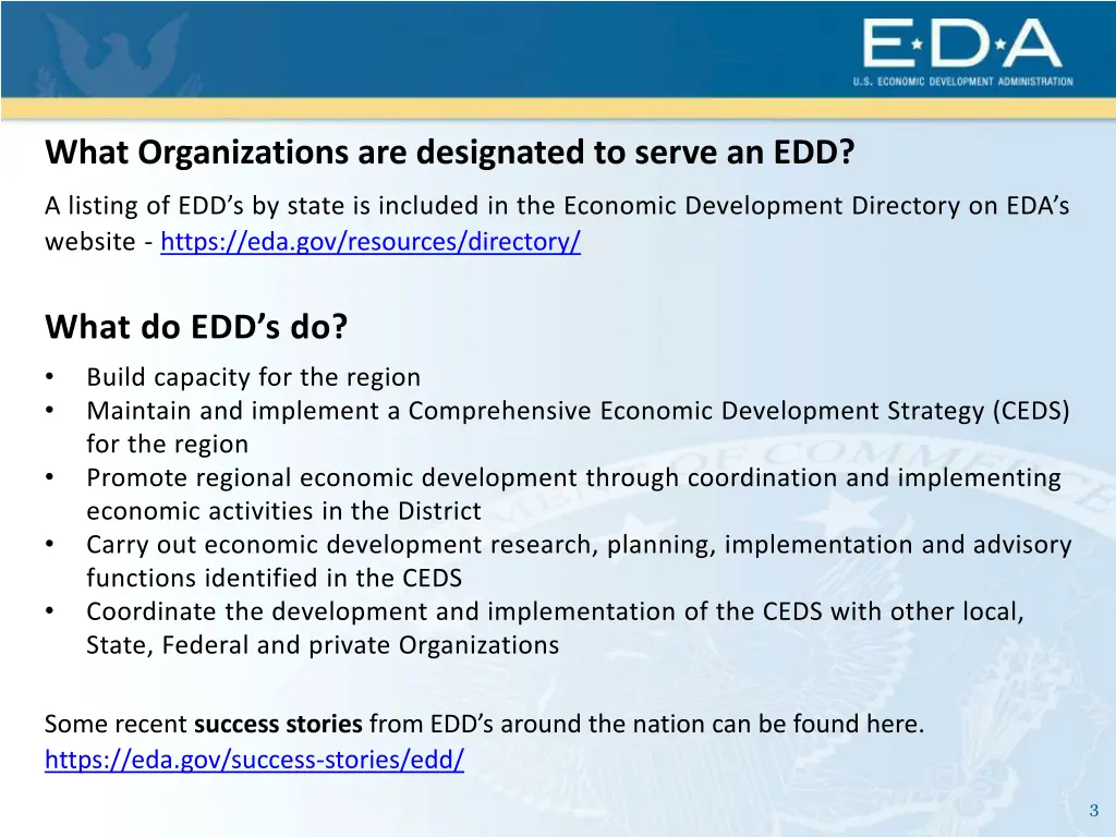 what organizations are designated to serve an edd