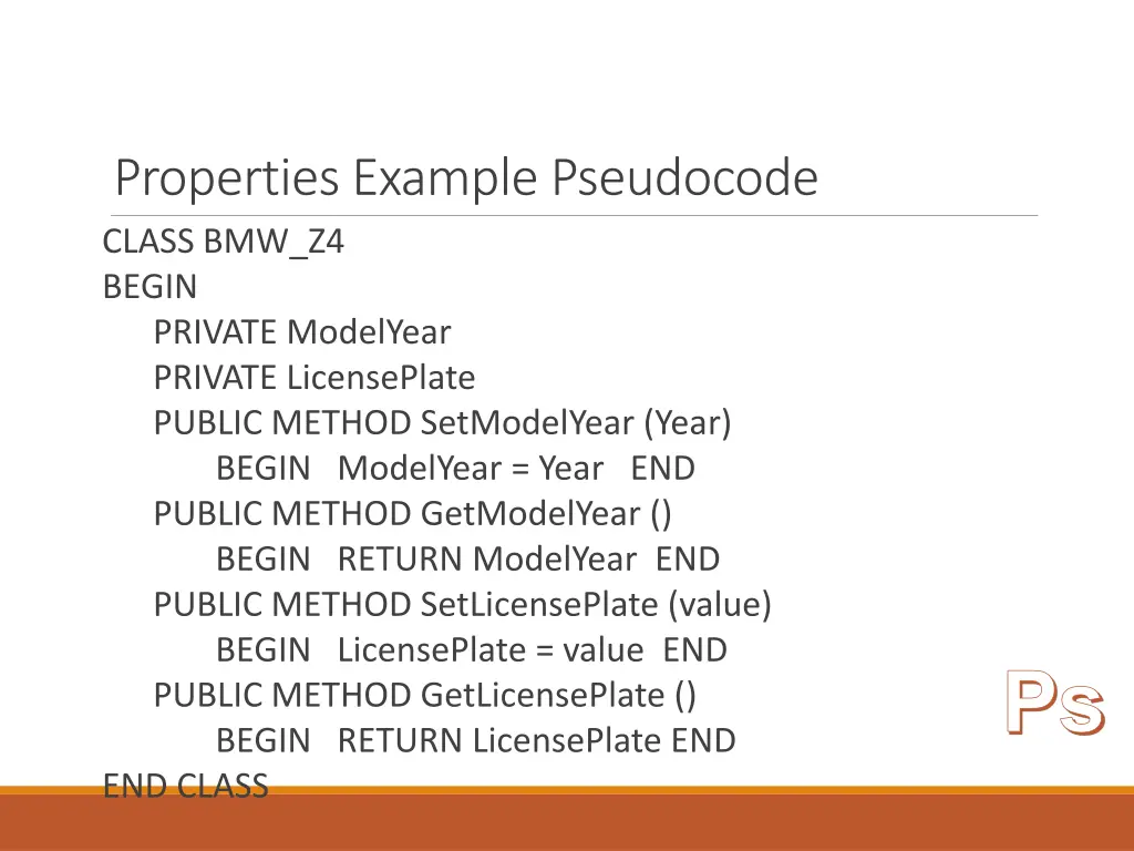properties example pseudocode class bmw z4 begin