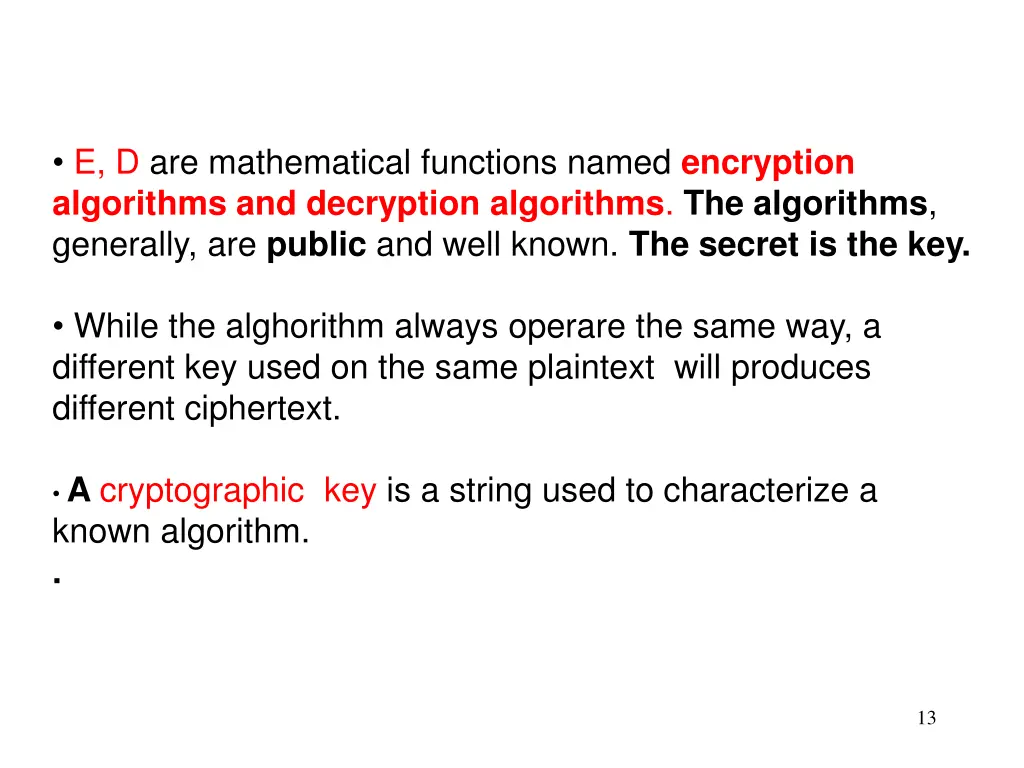 e d are mathematical functions named encryption