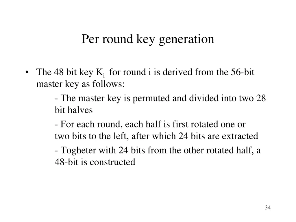 per round key generation