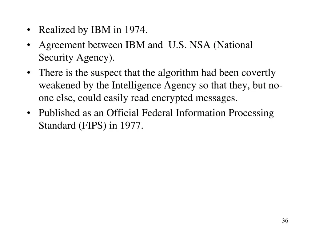 realized by ibm in 1974 agreement between