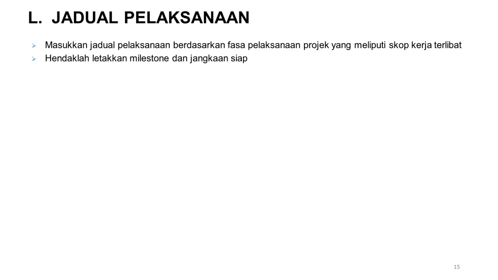 l jadual pelaksanaan