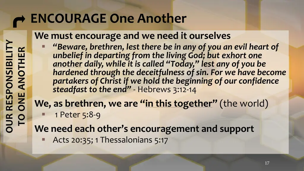 encourage one another