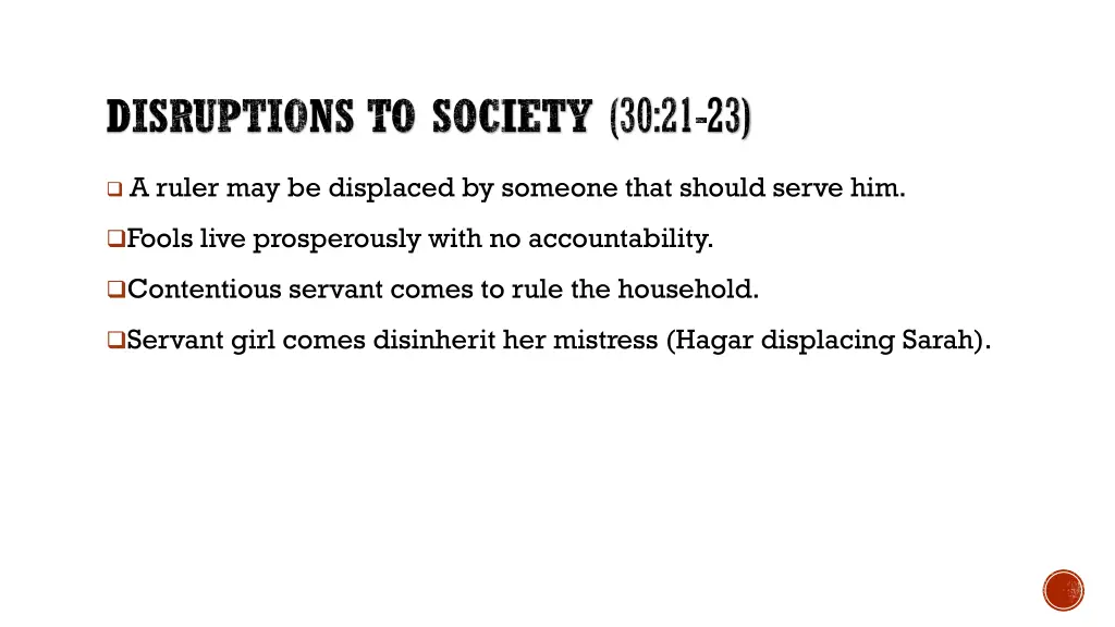disruptions to society 30 21 23