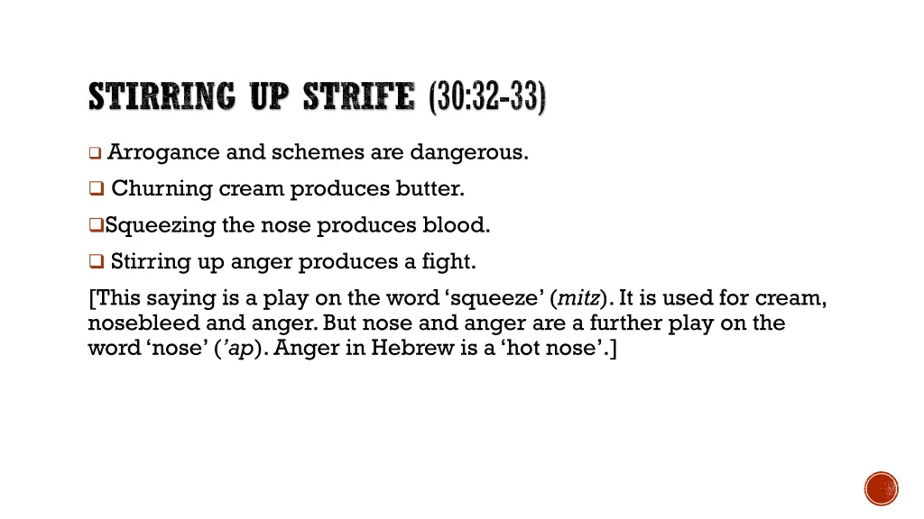 stirring up strife 30 32 33