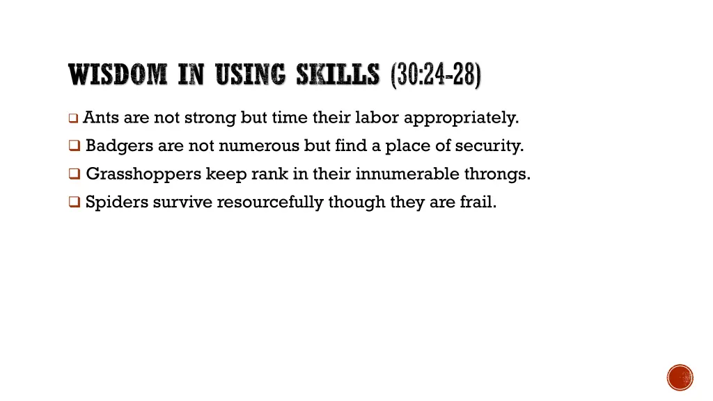 wisdom in using skills 30 24 28