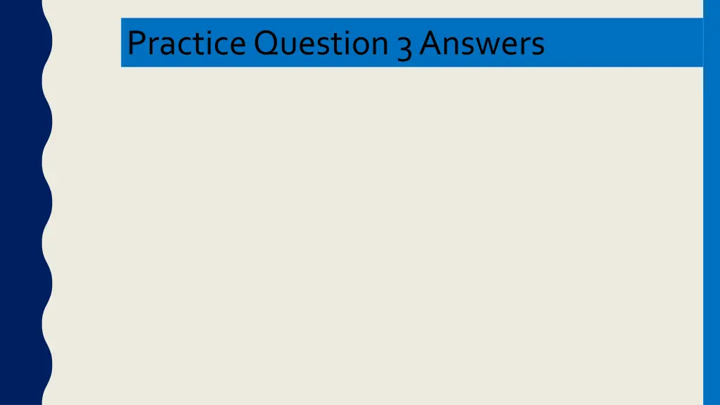 practice question 3 answers