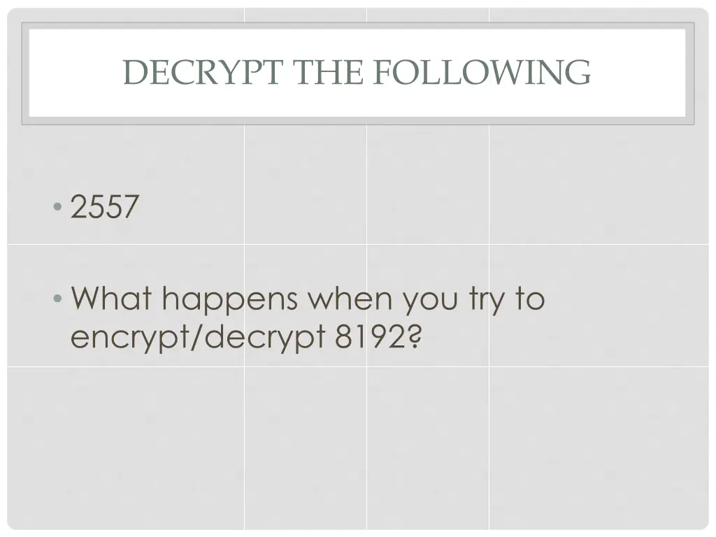 decrypt the following