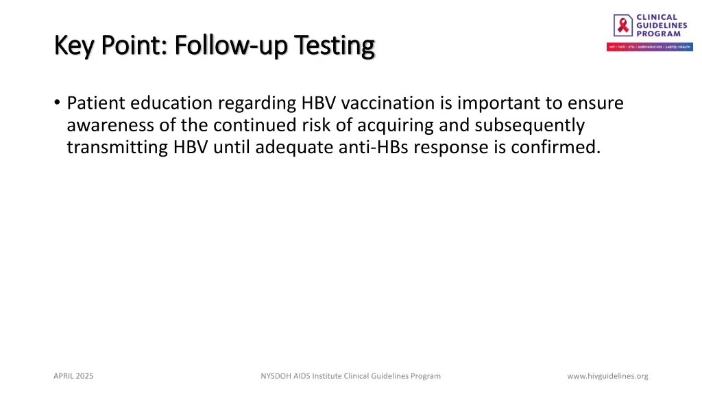 key point follow key point follow up testing