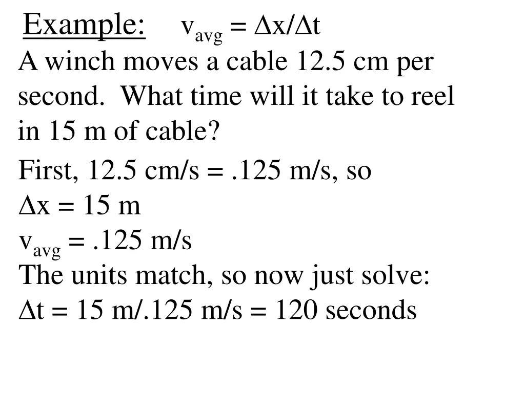 example a winch moves a cable 12 5 cm per second