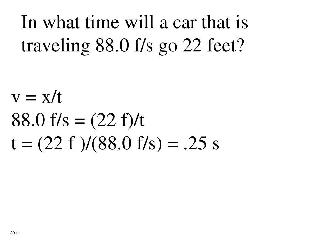 in what time will a car that is traveling