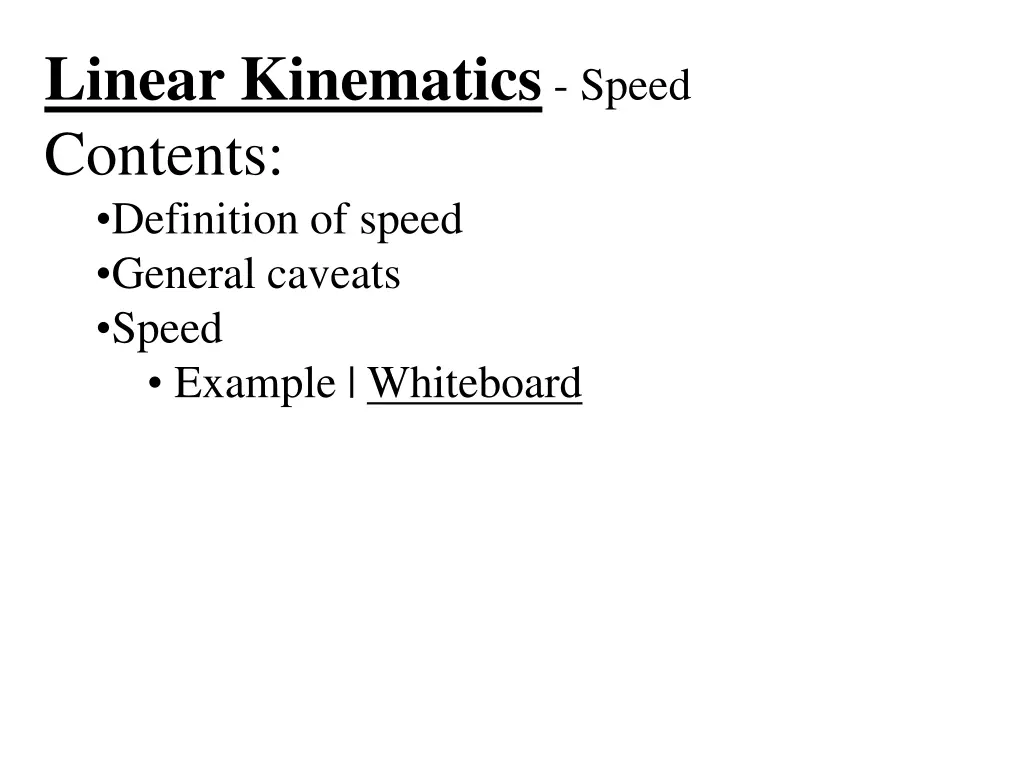 linear kinematics speed contents definition