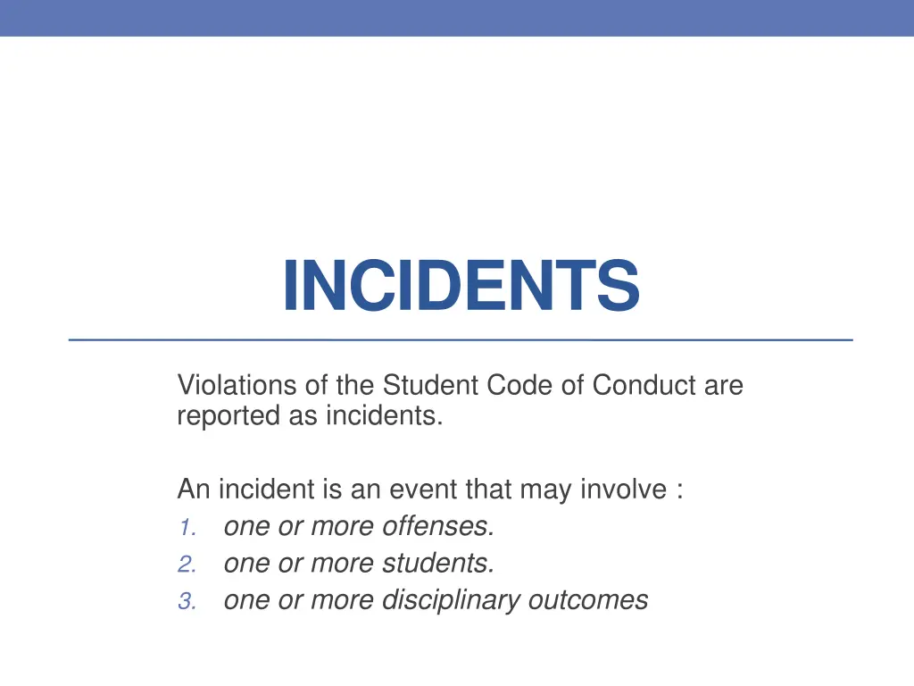 incidents