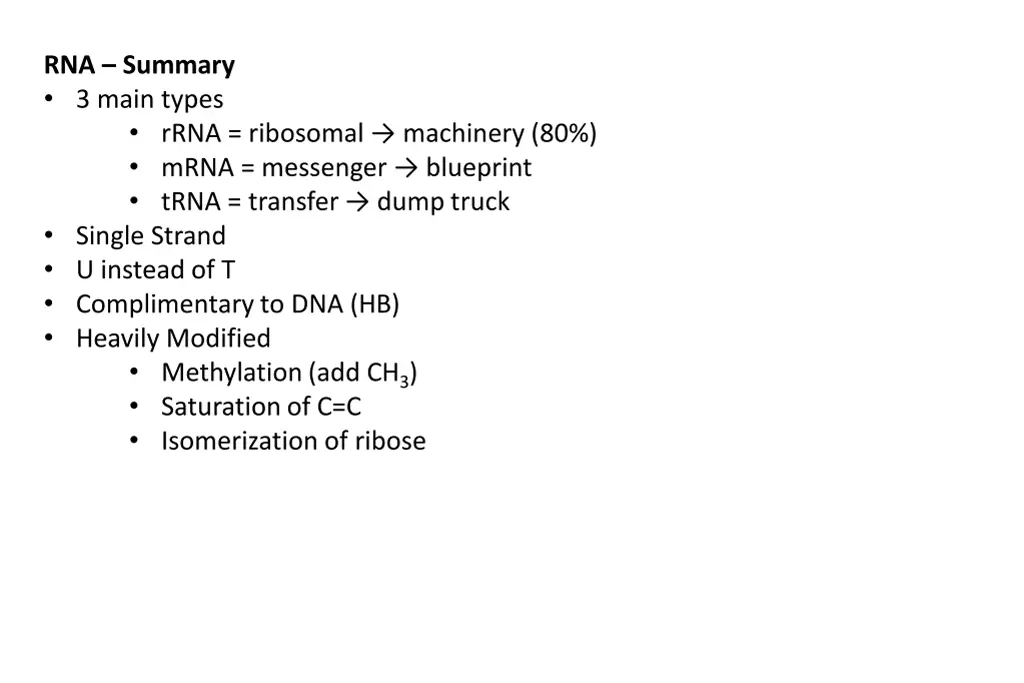 rna summary 3 main types rrna ribosomal machinery