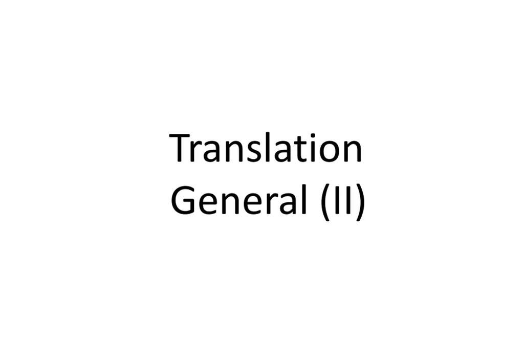 translation general ii