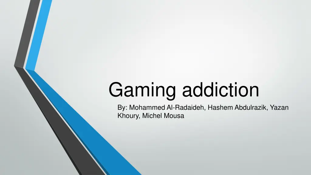 gaming addiction by mohammed al radaideh hashem