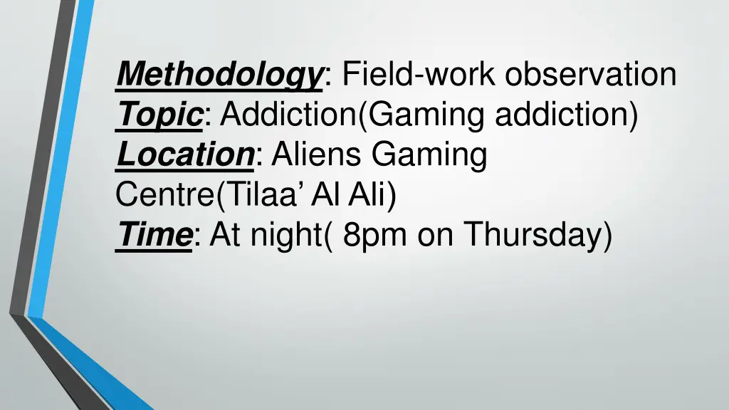 methodology field work observation topic