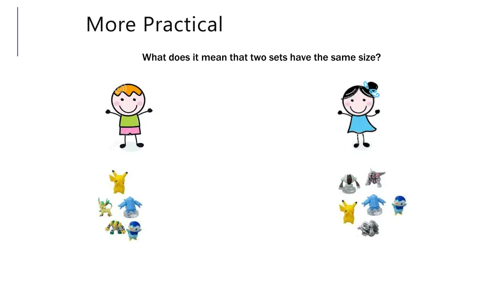 more practical