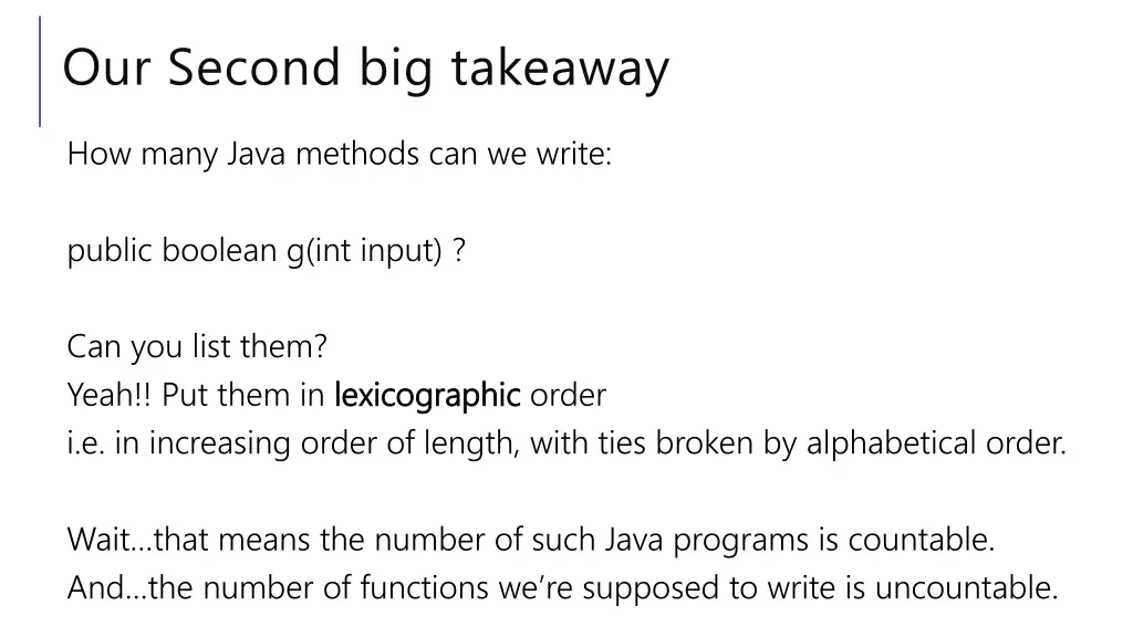 our second big takeaway