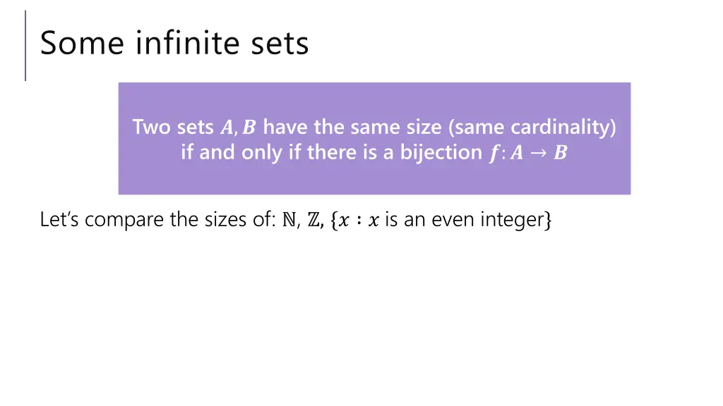 some infinite sets
