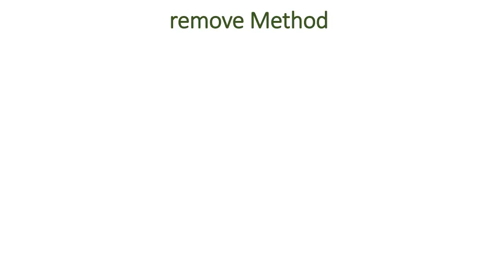 remove method remove method
