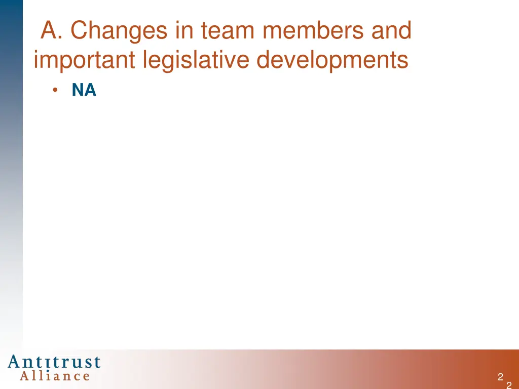 a changes in team members and important
