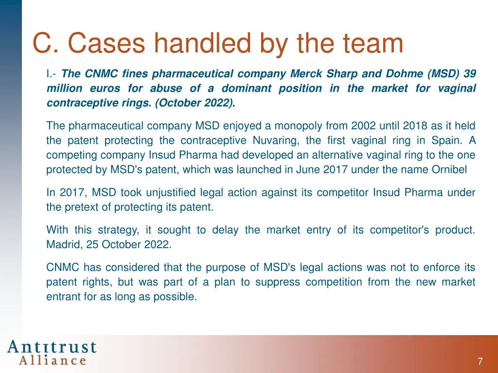 c cases handled by the team