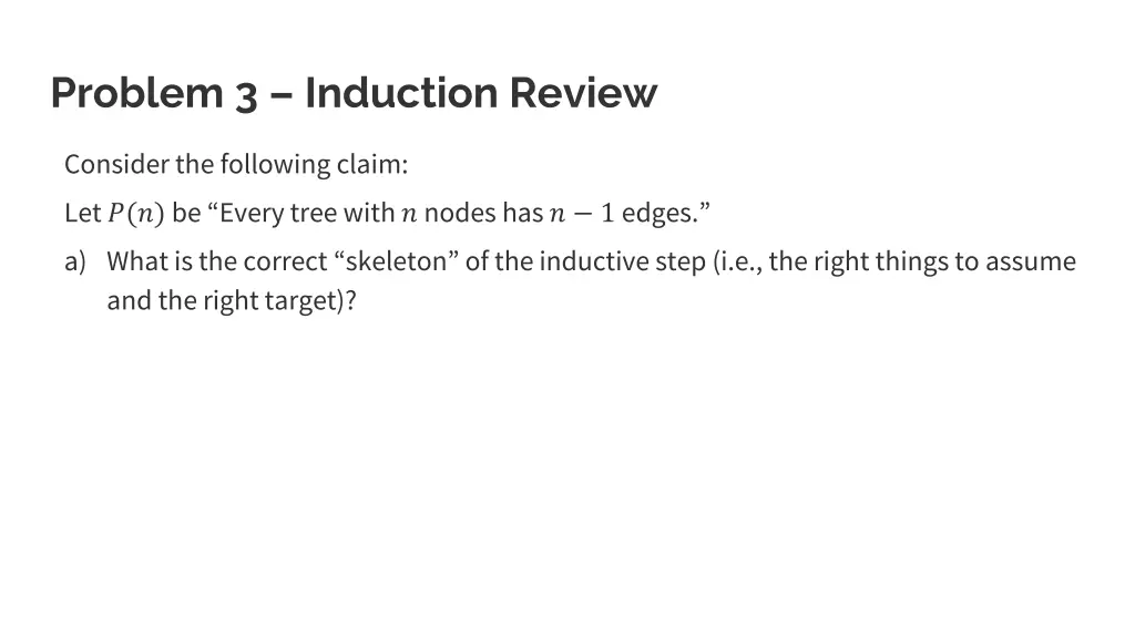 problem 3 induction review 2