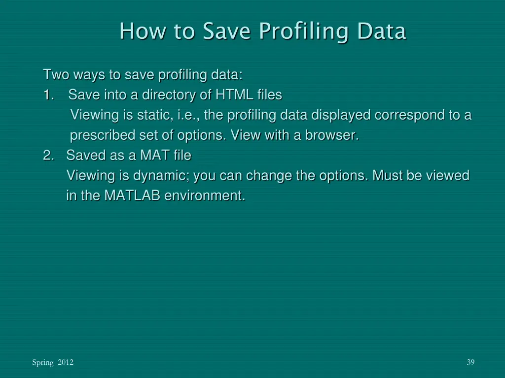 how to save profiling data