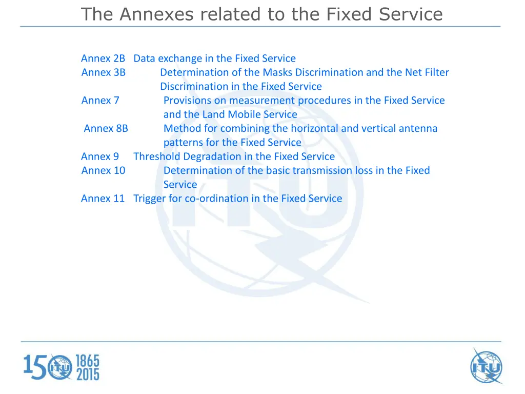 the annexes related to the fixed service