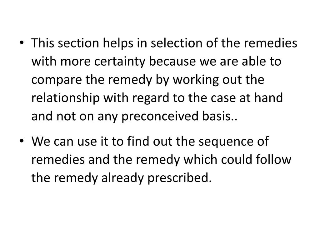 this section helps in selection of the remedies