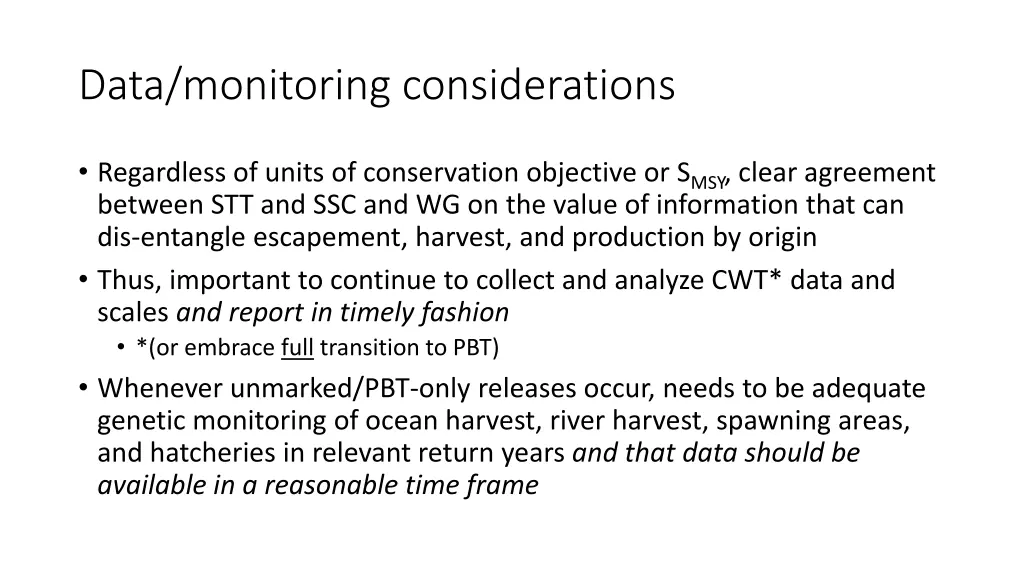 data monitoring considerations