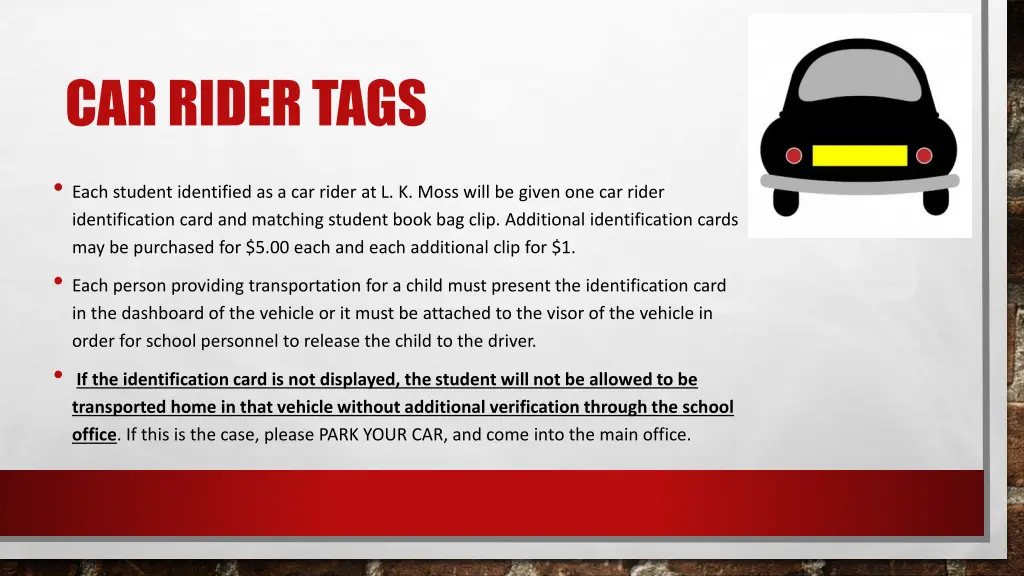 car rider tags