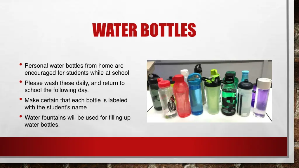 water bottles