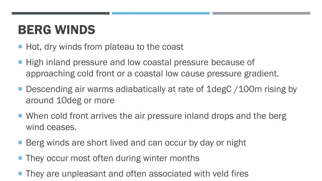 berg winds hot dry winds from plateau to the coast